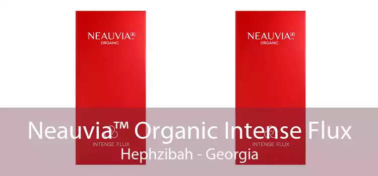 Neauvia™ Organic Intense Flux Hephzibah - Georgia