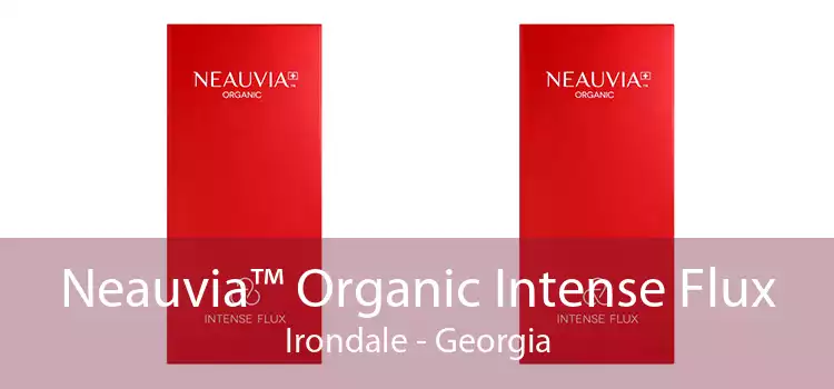 Neauvia™ Organic Intense Flux Irondale - Georgia