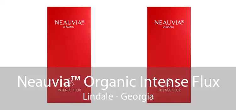 Neauvia™ Organic Intense Flux Lindale - Georgia