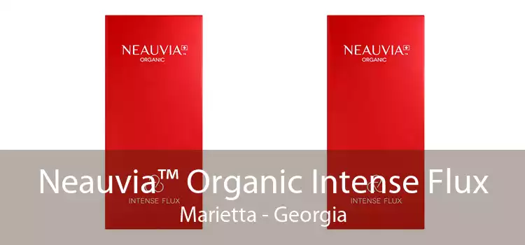 Neauvia™ Organic Intense Flux Marietta - Georgia