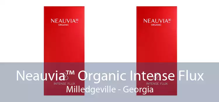 Neauvia™ Organic Intense Flux Milledgeville - Georgia
