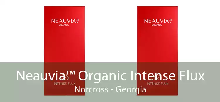 Neauvia™ Organic Intense Flux Norcross - Georgia