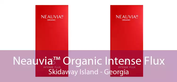 Neauvia™ Organic Intense Flux Skidaway Island - Georgia