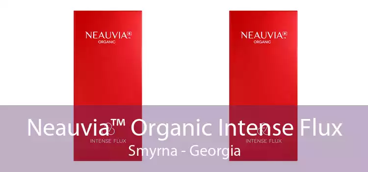 Neauvia™ Organic Intense Flux Smyrna - Georgia