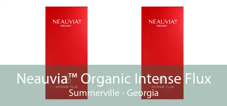 Neauvia™ Organic Intense Flux Summerville - Georgia
