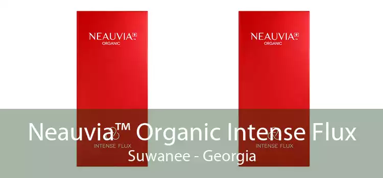 Neauvia™ Organic Intense Flux Suwanee - Georgia