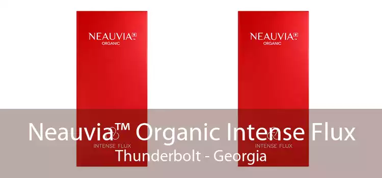 Neauvia™ Organic Intense Flux Thunderbolt - Georgia