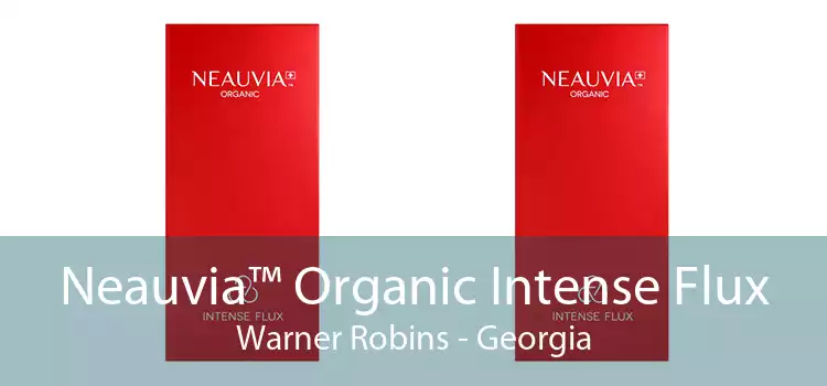 Neauvia™ Organic Intense Flux Warner Robins - Georgia