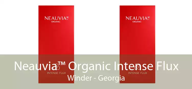 Neauvia™ Organic Intense Flux Winder - Georgia