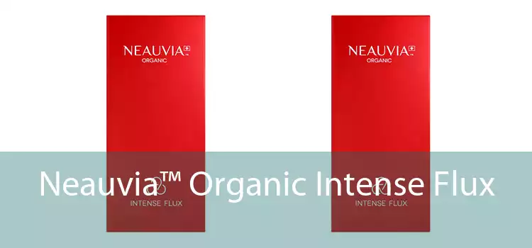 Neauvia™ Organic Intense Flux 