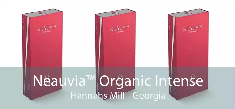 Neauvia™ Organic Intense Hannahs Mill - Georgia