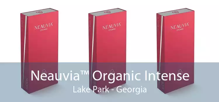 Neauvia™ Organic Intense Lake Park - Georgia