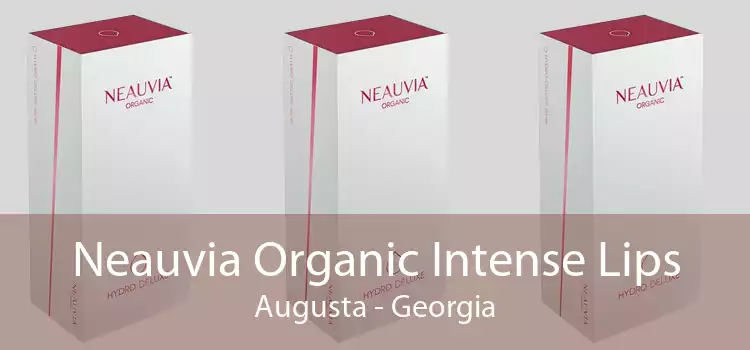Neauvia Organic Intense Lips Augusta - Georgia