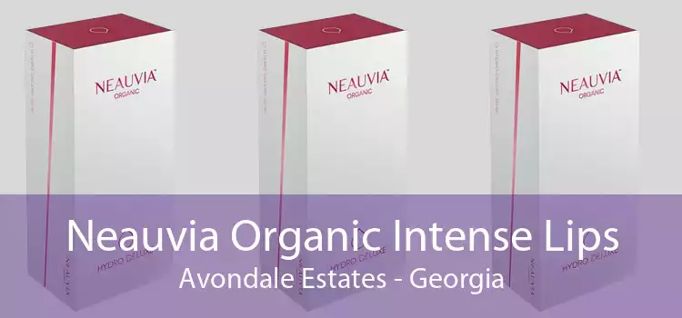 Neauvia Organic Intense Lips Avondale Estates - Georgia