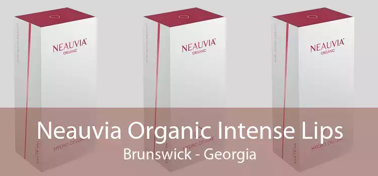 Neauvia Organic Intense Lips Brunswick - Georgia