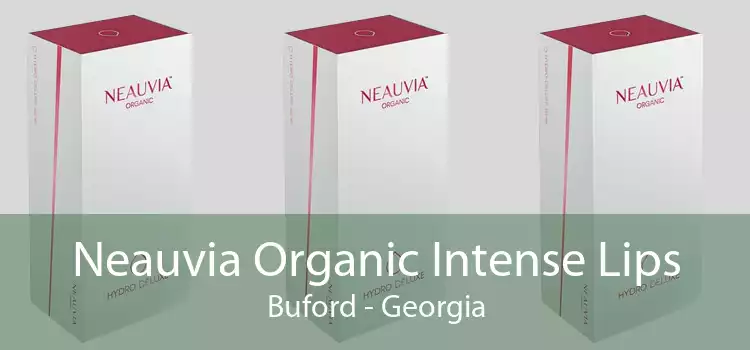 Neauvia Organic Intense Lips Buford - Georgia