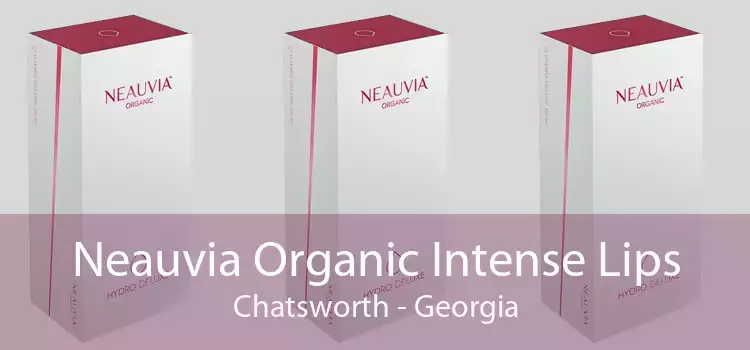Neauvia Organic Intense Lips Chatsworth - Georgia