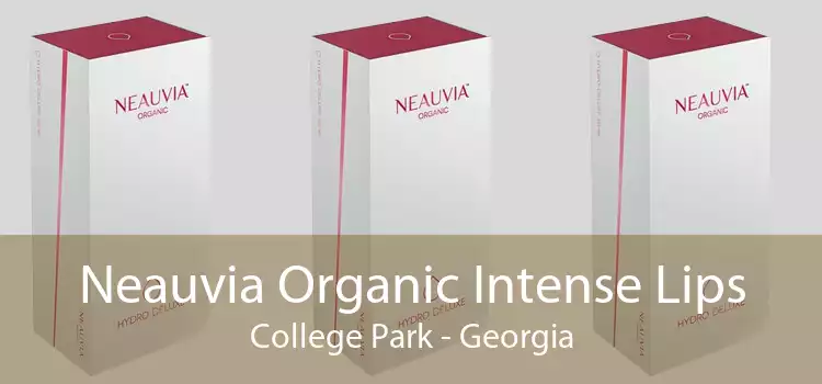 Neauvia Organic Intense Lips College Park - Georgia