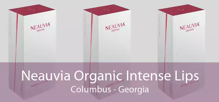 Neauvia Organic Intense Lips Columbus - Georgia