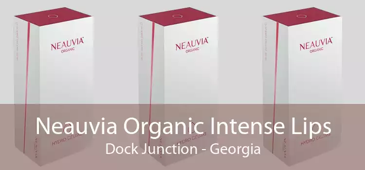 Neauvia Organic Intense Lips Dock Junction - Georgia