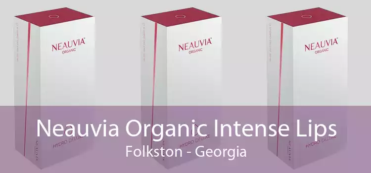 Neauvia Organic Intense Lips Folkston - Georgia