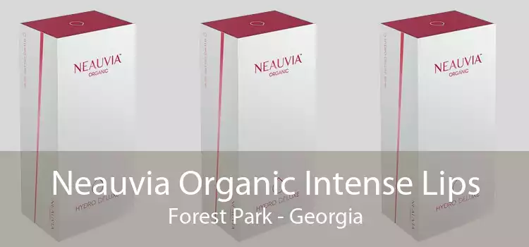 Neauvia Organic Intense Lips Forest Park - Georgia