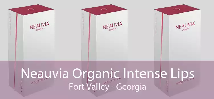 Neauvia Organic Intense Lips Fort Valley - Georgia