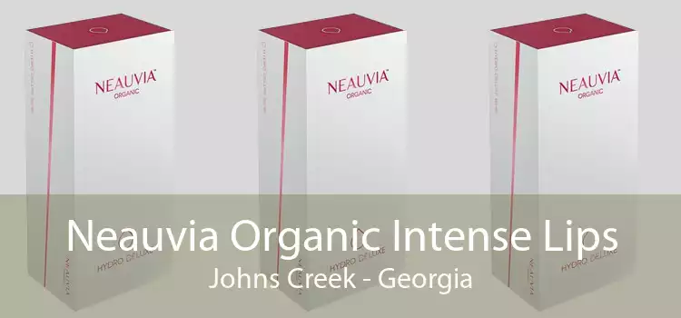 Neauvia Organic Intense Lips Johns Creek - Georgia