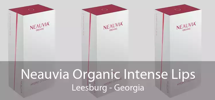 Neauvia Organic Intense Lips Leesburg - Georgia