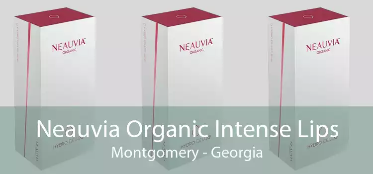 Neauvia Organic Intense Lips Montgomery - Georgia