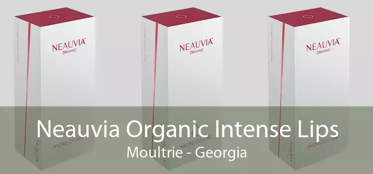 Neauvia Organic Intense Lips Moultrie - Georgia