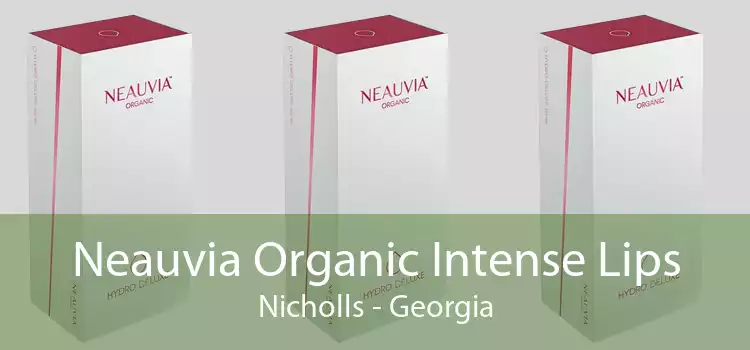 Neauvia Organic Intense Lips Nicholls - Georgia