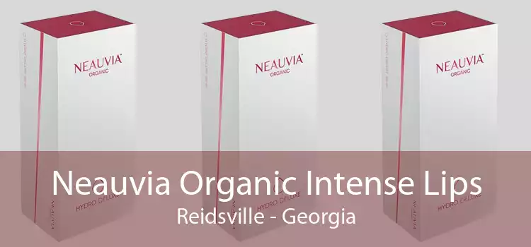 Neauvia Organic Intense Lips Reidsville - Georgia