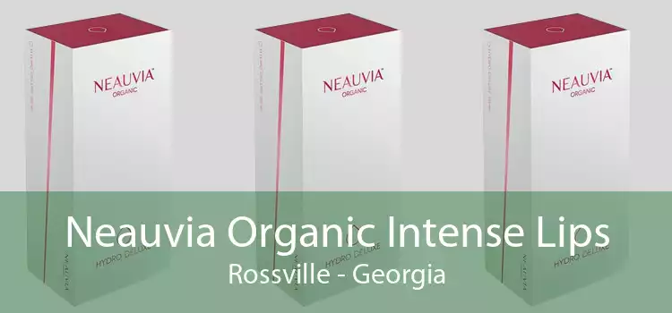 Neauvia Organic Intense Lips Rossville - Georgia