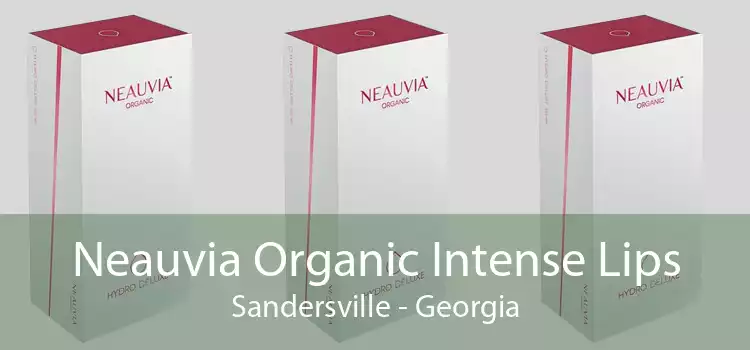 Neauvia Organic Intense Lips Sandersville - Georgia