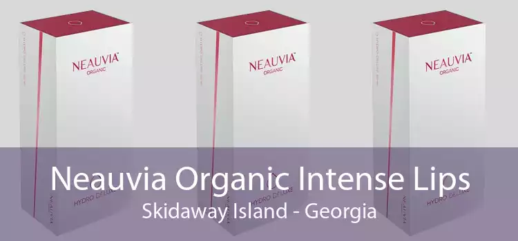 Neauvia Organic Intense Lips Skidaway Island - Georgia