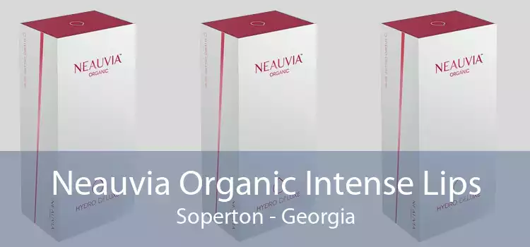 Neauvia Organic Intense Lips Soperton - Georgia