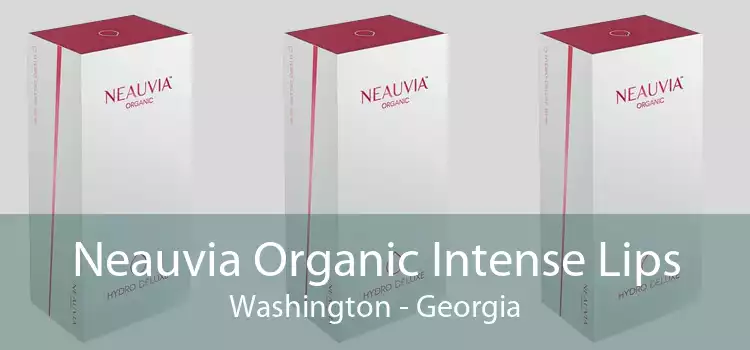 Neauvia Organic Intense Lips Washington - Georgia
