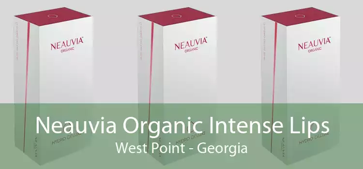 Neauvia Organic Intense Lips West Point - Georgia