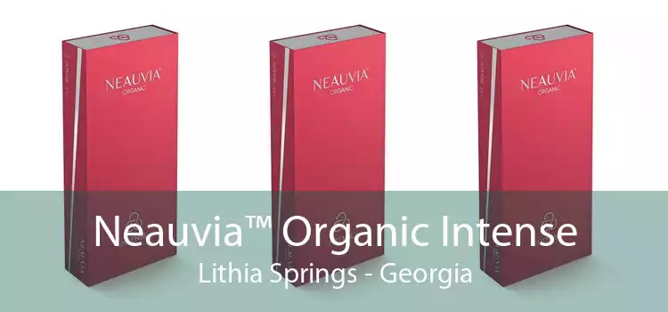 Neauvia™ Organic Intense Lithia Springs - Georgia