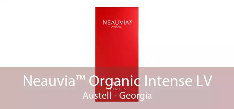 Neauvia™ Organic Intense LV Austell - Georgia