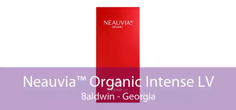 Neauvia™ Organic Intense LV Baldwin - Georgia