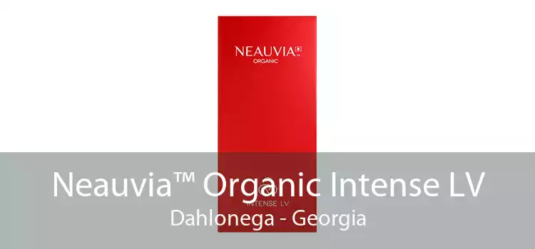 Neauvia™ Organic Intense LV Dahlonega - Georgia