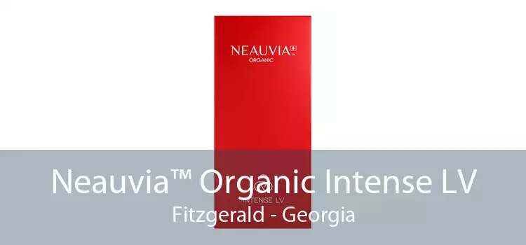 Neauvia™ Organic Intense LV Fitzgerald - Georgia