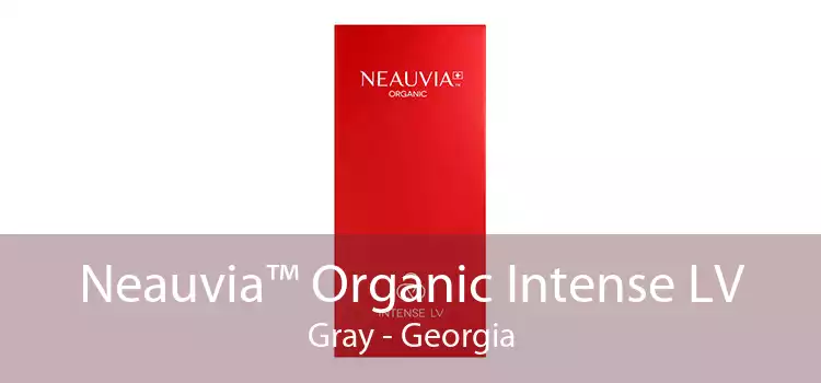 Neauvia™ Organic Intense LV Gray - Georgia