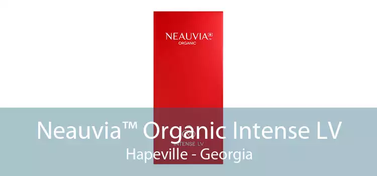 Neauvia™ Organic Intense LV Hapeville - Georgia