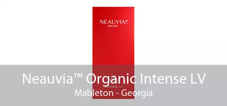 Neauvia™ Organic Intense LV Mableton - Georgia