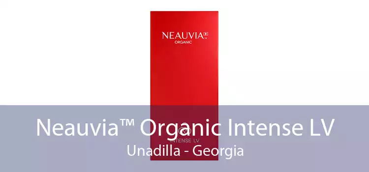 Neauvia™ Organic Intense LV Unadilla - Georgia