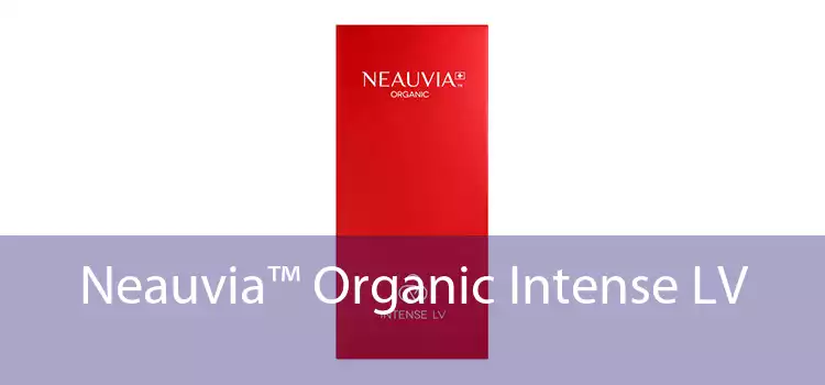 Neauvia™ Organic Intense LV 