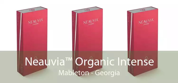 Neauvia™ Organic Intense Mableton - Georgia
